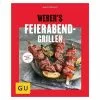 BAUHAUS Weber's Feierabend-Grillen; Jamie Purviance; Gräfe Und Unzer -Weber Grills Verkäufe 2022 12 1231